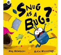 Karl Newson Snug as a Bug? (Copertina rigida)