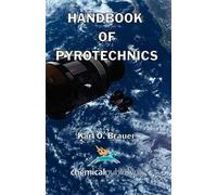 Karl O. Brauer Handbook of Pyrotechnics (Tascabile)