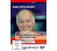 Karl-Otto Kaiser - Junge Menschen fit machen für die Arbeitswelt