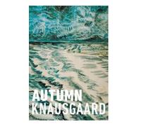 Karl Ove Knausgaard Autumn (Tascabile) Seasons Quartet
