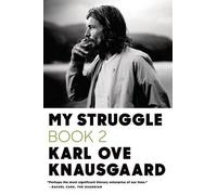 My Struggle: Book 2: A Man in Love