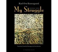 Karl Ove Knausgaard My Struggle: Book One (Copertina rigida) My Struggle