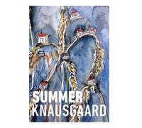 Karl Ove Knausgaard Summer (Tascabile) Seasons Quartet