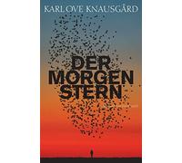 Karl Ove Knausgård Paul Berf Der Morgenstern: Roman (Copertina rigida)