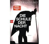 Karl Ove Knausgård Paul Berf Die Schule der Nacht: Roman (Tascabile)