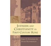 Karl P. Donfield Judaism and Christianity in First Century Rome (Tascabile)