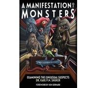 Karl P N Shuker A Manifestation of Monsters (Copertina rigida)