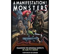 Karl P N Shuker A Manifestation Of Monsters (Tascabile)