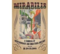 Karl P N Shuker Mirabilis (Copertina rigida)