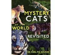 Karl P N Shuker Mystery Cats of the World Revisited (Tascabile)