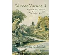 Karl P N Shuker ShukerNature (Book 3) (Tascabile)