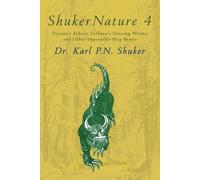 Karl P N Shuker ShukerNature (Book 4) (Tascabile)