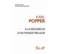 Karl Popper a la Recherche d'Un Monde Meilleur (Tascabile) Le Gout Des Idees