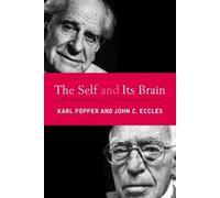 Karl Popper John C. Eccles The Self and Its Brain (Tascabile)