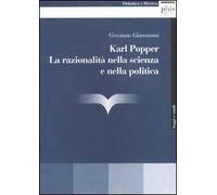 Karl Popper. La razionalità nella scienza e nella politica