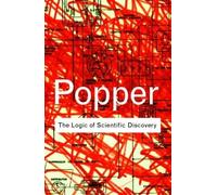 The Logic of Scientific Discovery (Routledge Classics) by Sir Karl Popper