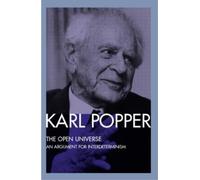 Karl Popper The Open Universe (Tascabile)