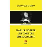 Karl R. Popper lettore dei presocratici