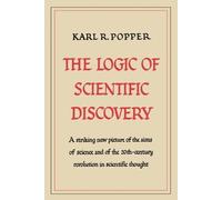 Karl R Popper The Logic of Scientific Discovery (Tascabile)