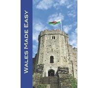 Karl Raaum Andy Herbach Wales Made Easy (Tascabile)