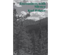 Karl Rahner Encounters With Silence (Tascabile)
