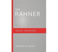 Karl Rahner (Great Thinkers)