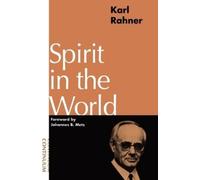 Karl Rahner Spirit in the World (Tascabile)