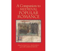 Karl Reichl A Companion to Medieval Popular Romance (Tascabile)