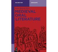 Karl Reichl Medieval Oral Literature (Tascabile) De Gruyter Lexikon