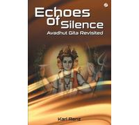 Karl Renz Echoes of Silence (Tascabile)