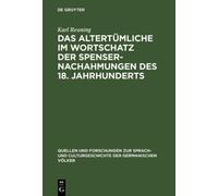 Karl Reuning Das Altertümliche im Wortschatz der Spenser-Nach (Copertina rigida)