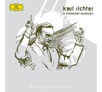 Karl Richter - Karl Richter: A Universal Musician