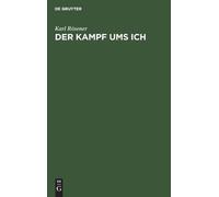 Karl Rösener Der Kampf Ums Ich (Copertina rigida)