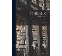 Karl Rosenkranz Schelling (Tascabile)