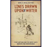 Karl S. Hele Lines Drawn Upon the Water (Tascabile) Indigenous Studies