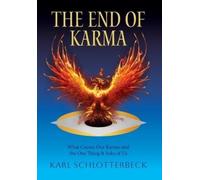 Karl Schlotterbeck The End of Karma (Copertina rigida)