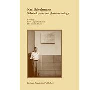 Karl Schuhmann, Selected papers on phenomenology