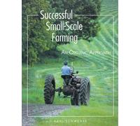 Karl Schwenke Successful Small-Scale Farming (Tascabile)