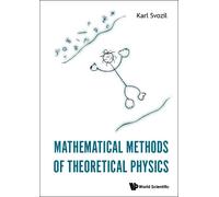 Karl Svozil Mathematical Methods Of Theoretical Physics (Copertina rigida)