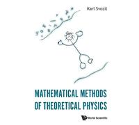 Karl Svozil Mathematical Methods Of Theoretical Physics (Tascabile)