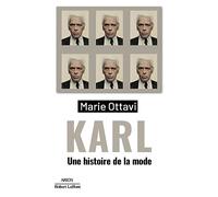 Karl: Une histoire de la mode