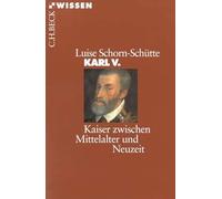 Karl V: Kaiser zwischen Mittelalter und Neuzeit: 2130