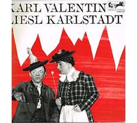 Karl Valentin & Liesl Karlstadt - Karl Valentin Und Liesl Karlstadt