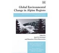 Karl W. Steining Global Environmental Change in Alpine Regio (Copertina rigida)