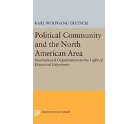 Karl Wolfgang Deu Political Community and the North American (Copertina rigida)