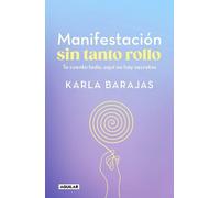 Karla Barajas Manifestación sin tanto rollo / Manifestation Without (Tascabile)