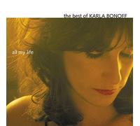 Karla Bonoff - All My Life: Best Of