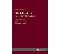 Karla Kovalova Black Feminist Literary Criticism (Copertina rigida)