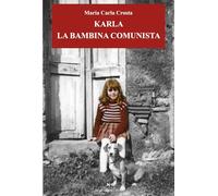 Karla la bambina comunista