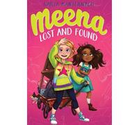 Karla Manternach Meena Lost and Found (Copertina rigida) Meena Zee Books